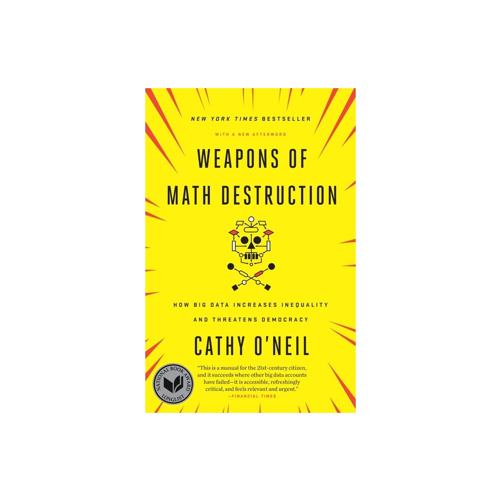 ISBN 9780553418835 product image for Weapons of Math Destruction - by Cathy O'Neil (Paperback) | upcitemdb.com