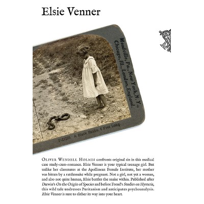 Elsie Venner - by  Oliver Wendell Holmes (Paperback)