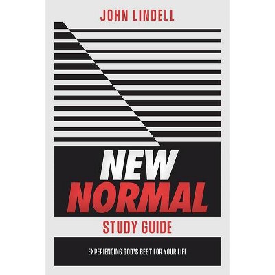 New Normal Study Guide - by  John Lindell (Paperback)