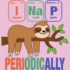 Girl's Design By Humans Funny Science Sloth i Nap Periodic Sloths Lovers By yargic T-Shirt - 2 of 3