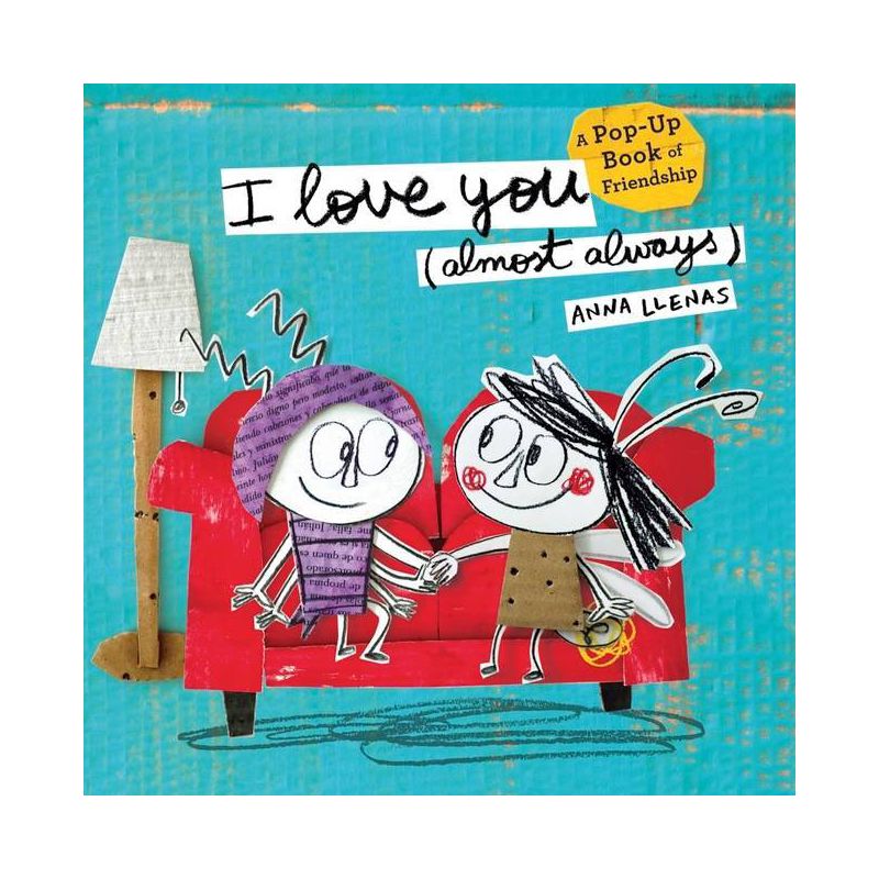 I Love You (Almost Always) - by  Anna Llenas (Hardcover), 1 of 2