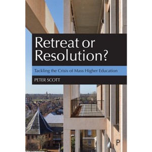 Retreat or Resolution? - by  Peter Scott (Hardcover) - 1 of 1