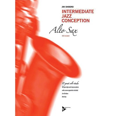 ADVANCE MUSIC Intermediate Jazz Conception: Alto & Baritone Sax Book & CD Intermediate