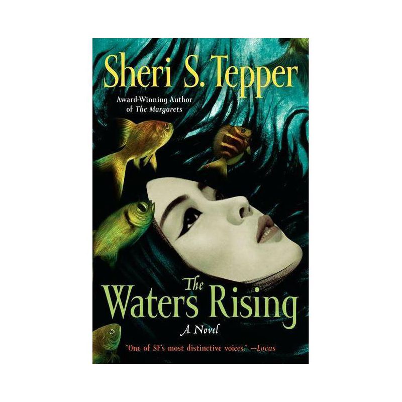 The Waters Rising - by  Sheri S Tepper (Paperback), 1 of 2
