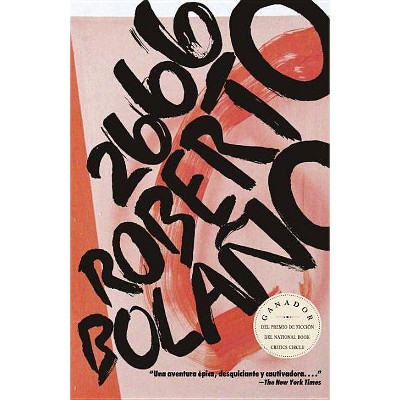 2666 - by  Roberto Bolaño (Paperback)