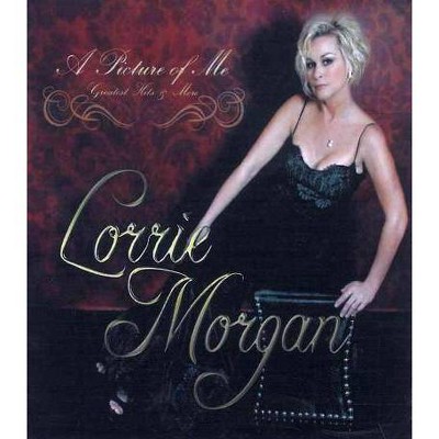 Lorrie Morgan - Picture of Me: Greatest Hits & More (CD)