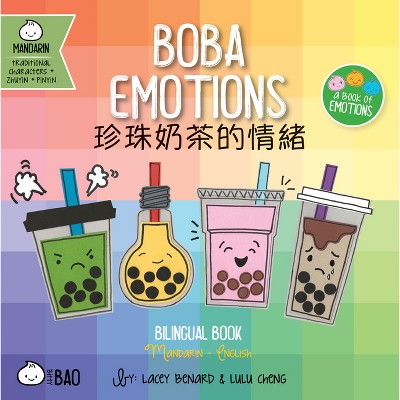 Boba Emotions - Traditional - (Bitty Bao) by  Lacey Benard & Lulu Cheng (Board Book)