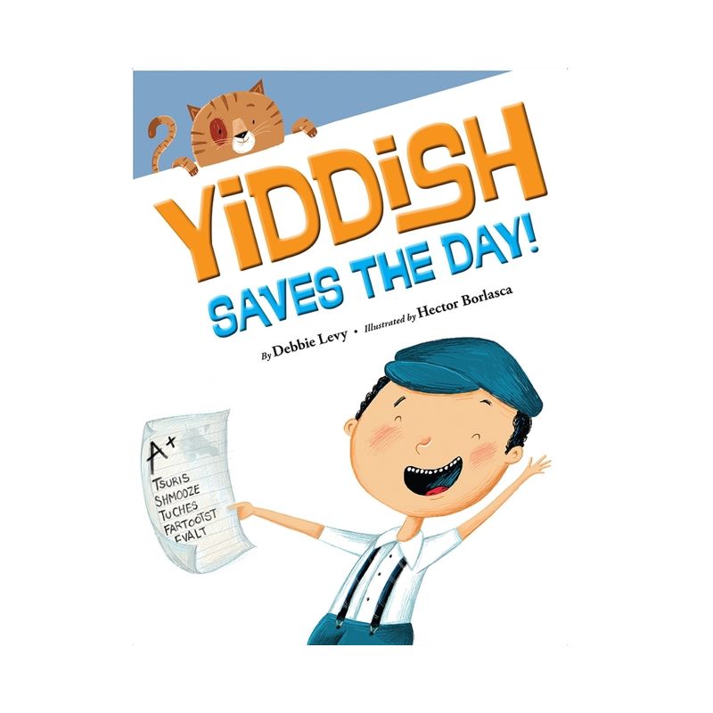 Yiddish Saves the Day - by  Debbie Levy (Hardcover), 1 of 2