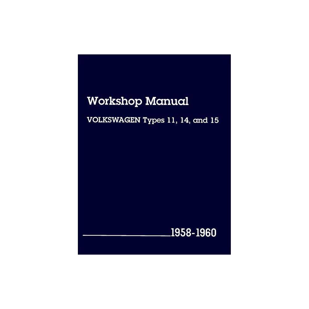 ISBN 9780837603926 product image for Volkswagen Workshop Manual - (Paperback) | upcitemdb.com