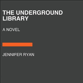 The Underground Library - Large Print by  Jennifer Ryan (Paperback)