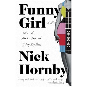 Funny Girl - by  Nick Hornby (Paperback) - 1 of 1