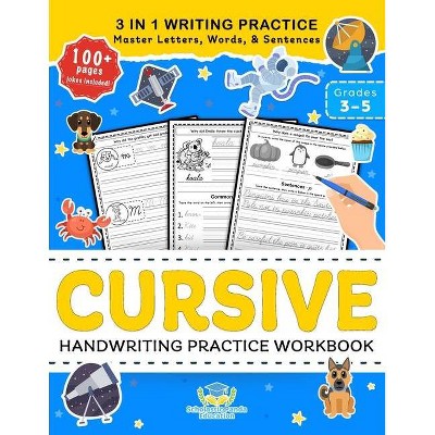 Cursive Handwriting Practice Workbook for 3rd 4th 5th Graders - (Coloring Books for Kids) by  Scholastic Panda Education (Paperback)