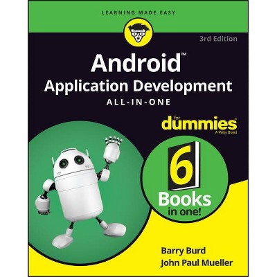 Android Application Development All-In-One for Dummies - 3rd Edition by  Barry Burd & John Paul Mueller (Paperback)