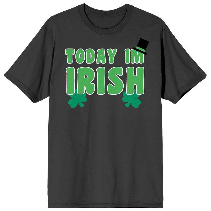 St Pats Today I'm Irish Crew Neck Short Sleeve Charcoal Men's T-shirt, 1 of 4
