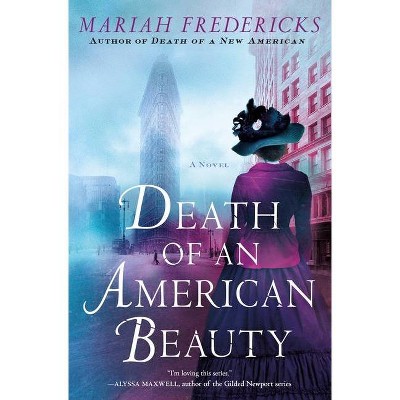 Death of an American Beauty - (Jane Prescott Novel) by  Mariah Fredericks (Hardcover)