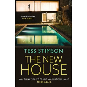 The New House - by  Tess Stimson (Paperback) - 1 of 1