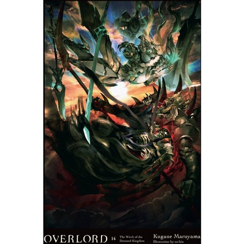 Overlord, Vol. 14 Novel) - Kugane Maruyama (hardcover) : Target