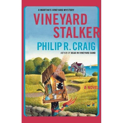 Vineyard Stalker - (Martha's Vineyard Mystery) by  Philip R Craig (Paperback)