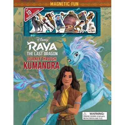 Disney: Raya and the Last Dragon: Journey Through Kumandra - (Magnetic Hardcover) by Suzanne Francis (Hardcover)