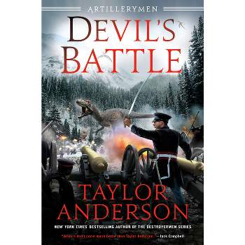 Devil's Battle - (Artillerymen) by Taylor Anderson