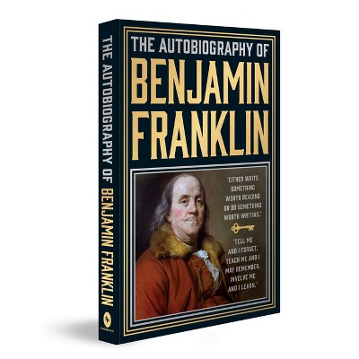 The Autobiography of Benjamin Franklin