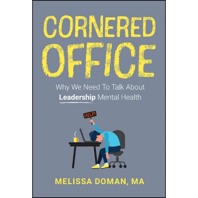 Cornered Office - by  Melissa Doman (Hardcover)