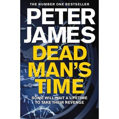 Dead Man's Time, 9 - (Roy Grace) by  Peter James (Paperback)