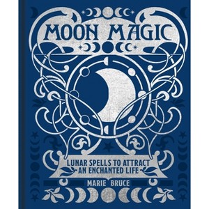 Moon Magic - (Mystic Archives) by  Marie Bruce (Hardcover) - 1 of 1