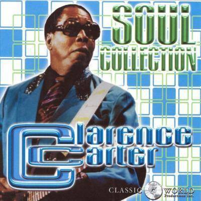 Clarence Carter - Soul Collection (CD)