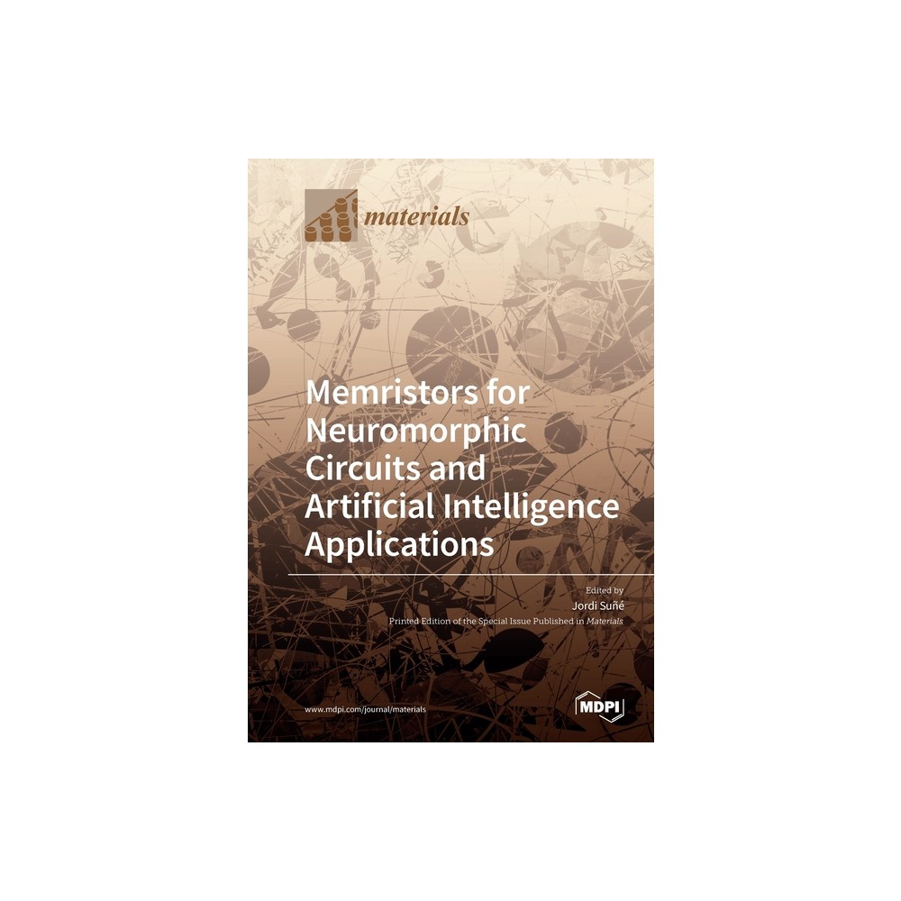 Memristors for Neuromorphic Circuits and Artificial Intelligence Applications - (Paperback)