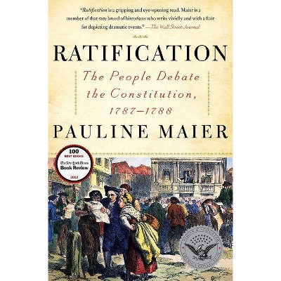 Ratification - by  Pauline Maier (Paperback)