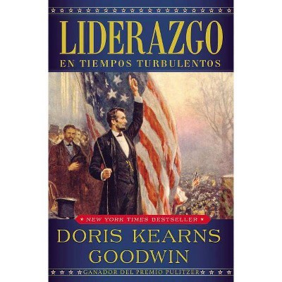 Liderazgo - by  Doris Kearns Goodwin (Hardcover)