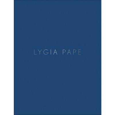 Lygia Pape - (Hardcover)