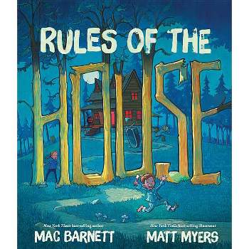 Rules of the House - by  Mac Barnett (Hardcover)