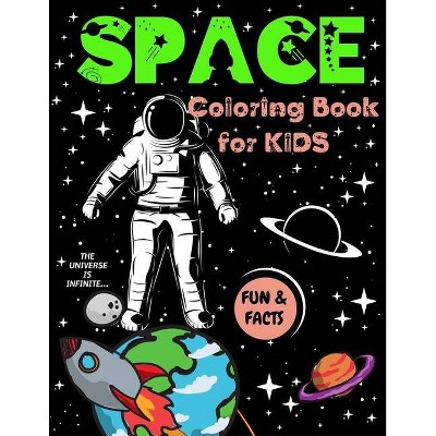 Space Coloring Book for Kids - by  Lora Dorny (Paperback)