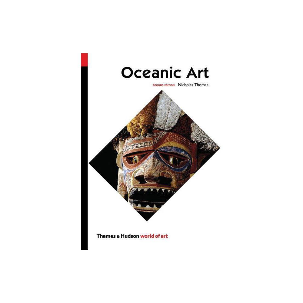 ISBN 9780500204405 product image for Oceanic Art - (World of Art) 2nd Edition by Nicholas Thomas (Paperback) | upcitemdb.com