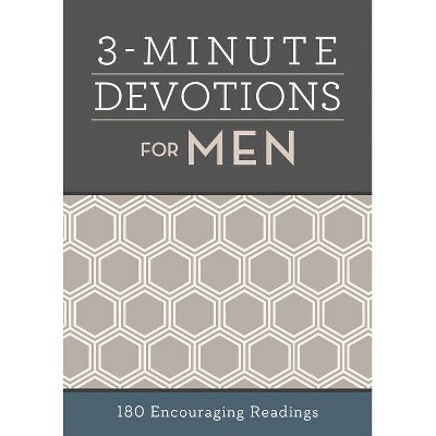 3-Minute Devotions for Men - by  Compiled by Barbour Staff (Paperback)