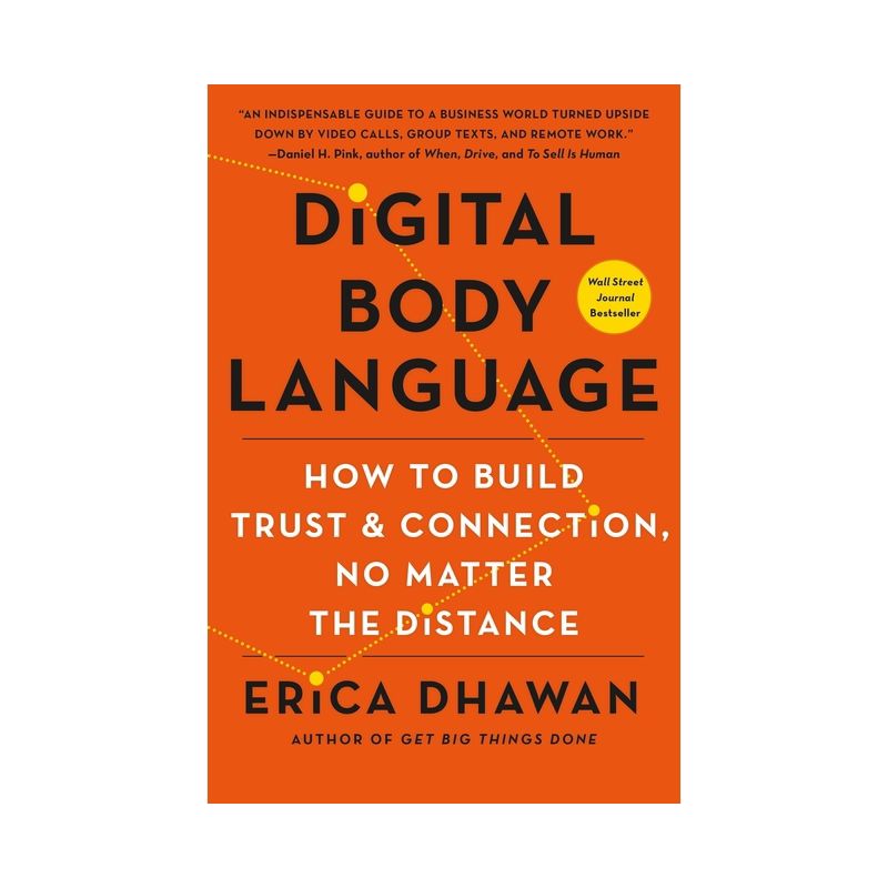 Digital Body Language - by Erica Dhawan, 1 of 2