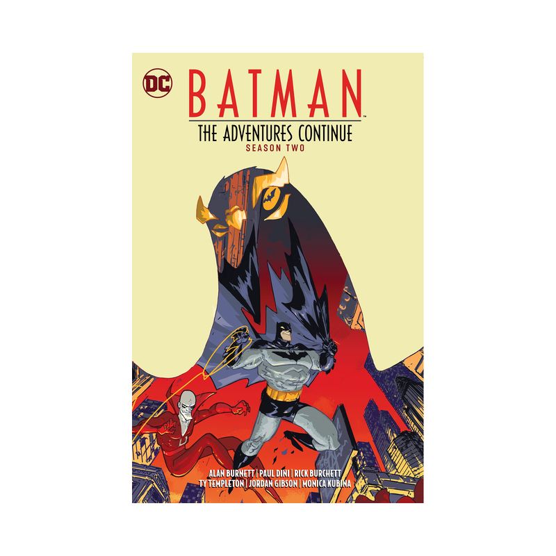 Batman: The Adventures Continue Season Two - by  Paul Dini & Alan Burnett (Paperback), 1 of 2