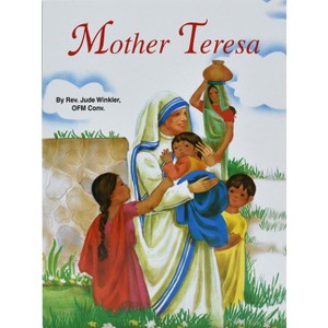 Mother Teresa - (St. Joseph Picture Books (Paperback)) by  Jude Winkler (Paperback) - 1 of 1