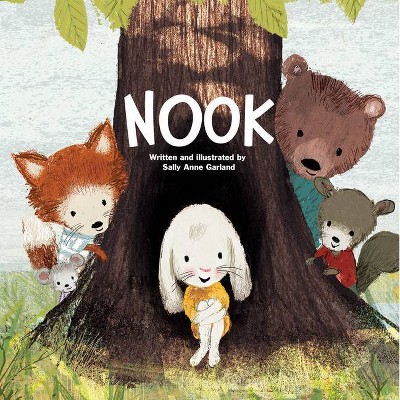 Nook - by  Sally Anne Garland (Hardcover)