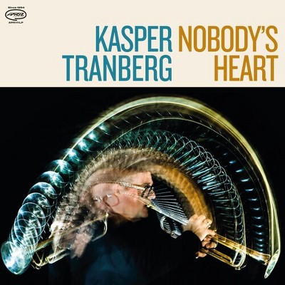 Kasper Tranberg - Nobody's Heart (Vinyl)