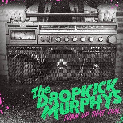 Dropkick Murphy - Turn Up That Dial (EXPLICIT LYRICS) (CD)