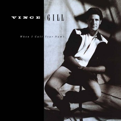 Vince Gill - When I Call Your Name (LP) (Vinyl)