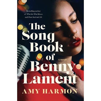 The Songbook of Benny Lament - by  Amy Harmon (Paperback)