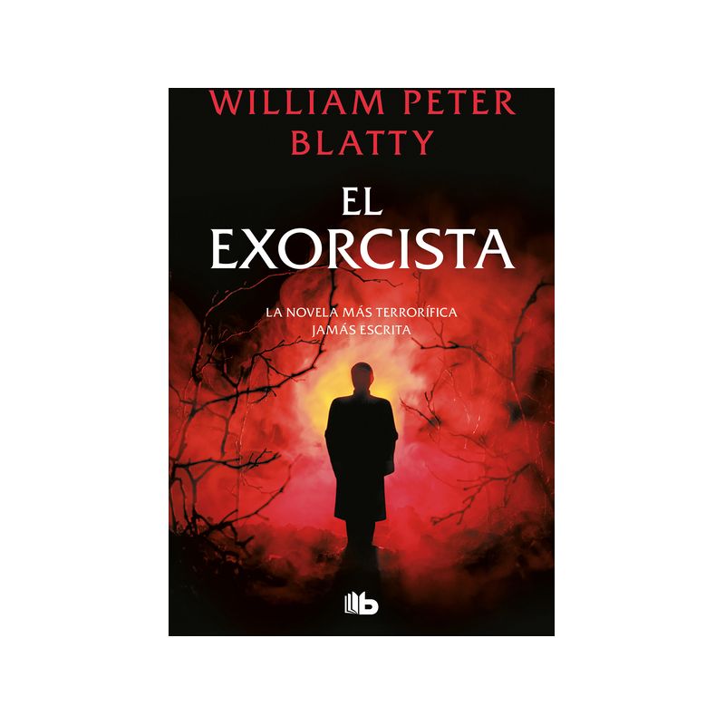 El Exorcista / The Exorcist - by  William Peter Blatty (Paperback), 1 of 2