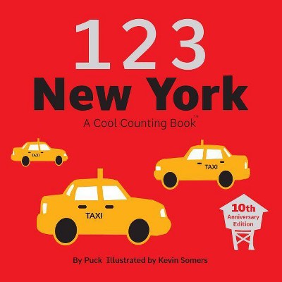 1 2 3 New York - (Cool Counting Books) by  Puck (Board Book)