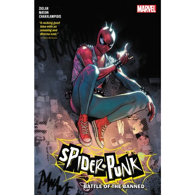 Spider-punk: Battle Of The Banned - By Cody Ziglar (paperback) : Target