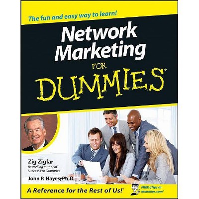 Network Marketing For Dummies - by  Zig Ziglar & John P Hayes (Paperback)