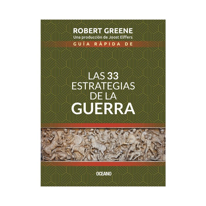 Guía Rápida de Las 33 Estrategias de la Guerra - 2nd Edition by  Robert Greene (Paperback), 1 of 2